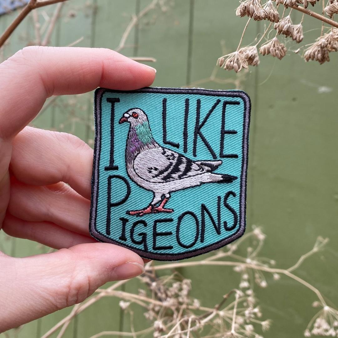 I Like Pigeons - Embroidered Patch