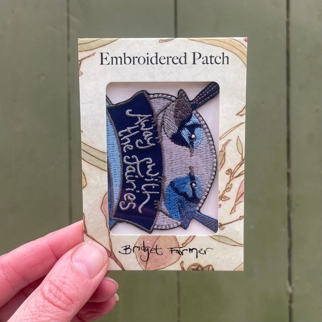 Away With The Fairies - Embroidered Patch