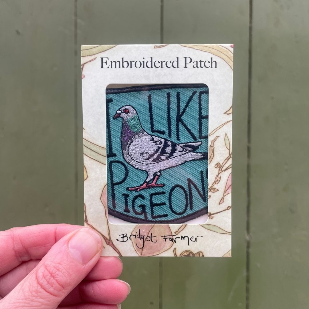 I Like Pigeons - Embroidered Patch