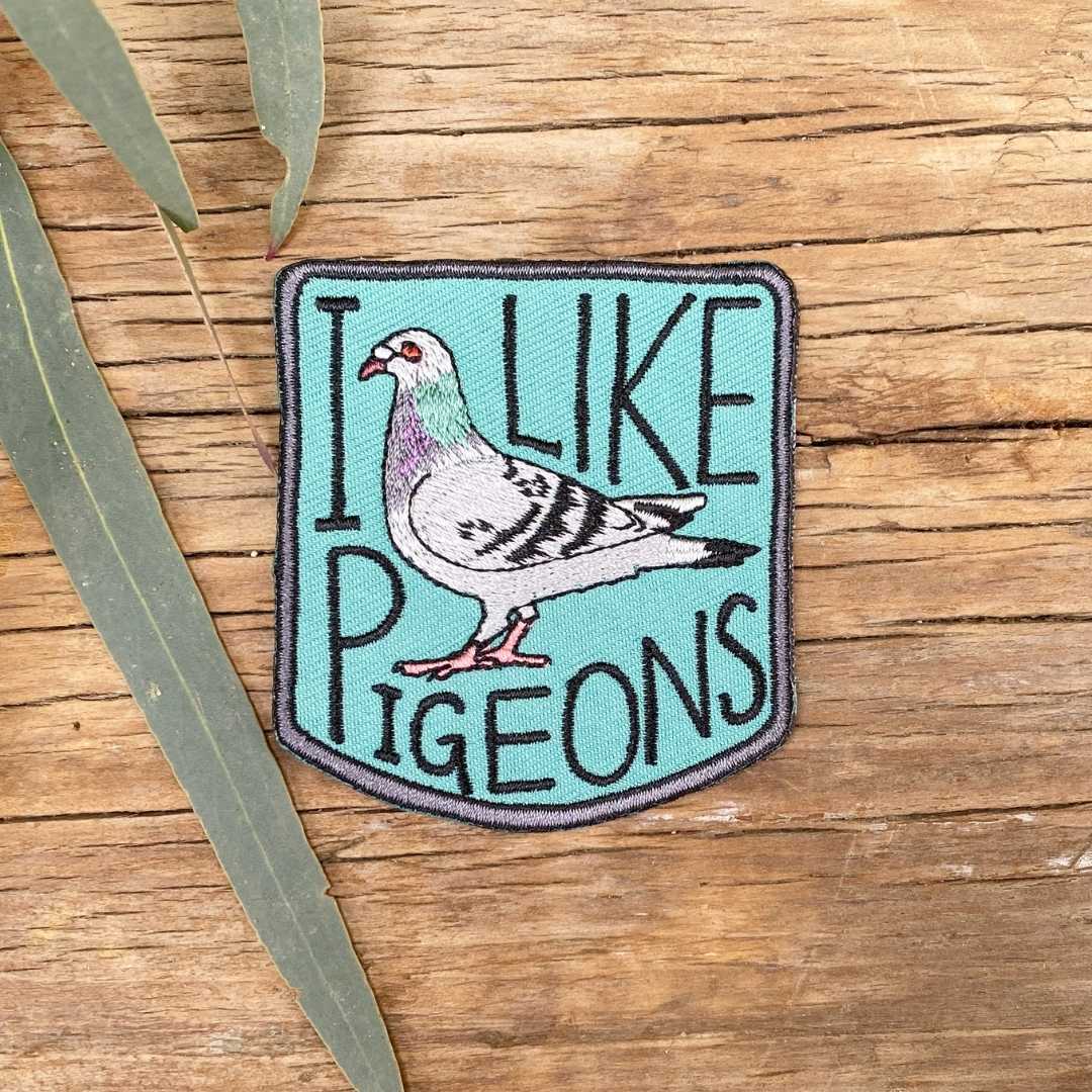 I Like Pigeons - Embroidered Patch