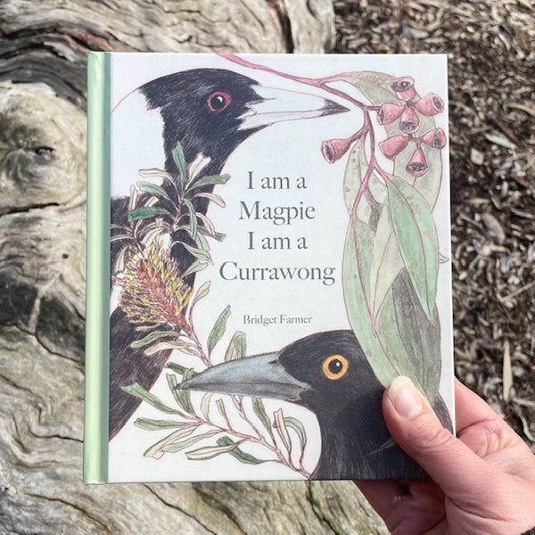 PREORDER - I am a Magpie, I am a Currawong - Children's Book - SHIPPING BY EARLY NOV