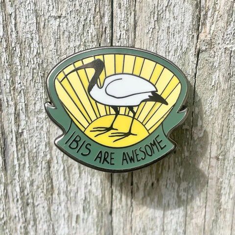 Ibis Are Awesome - Enamel Pin