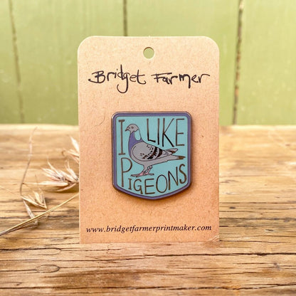 I Like Pigeons - Enamel Pin