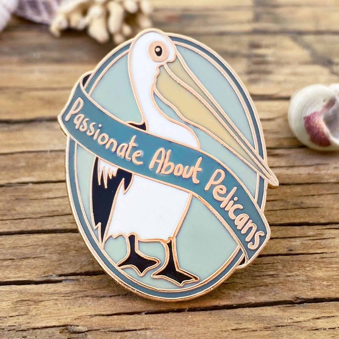 Passionate About Pelicans - Enamel Pin