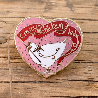 Crazy Chicken Lady - Enamel Pin