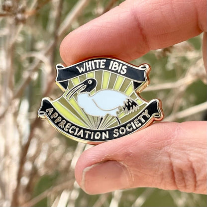 White Ibis Appreciation Society Enamel Pin