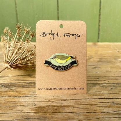 Bird Noticer - Enamel Pin